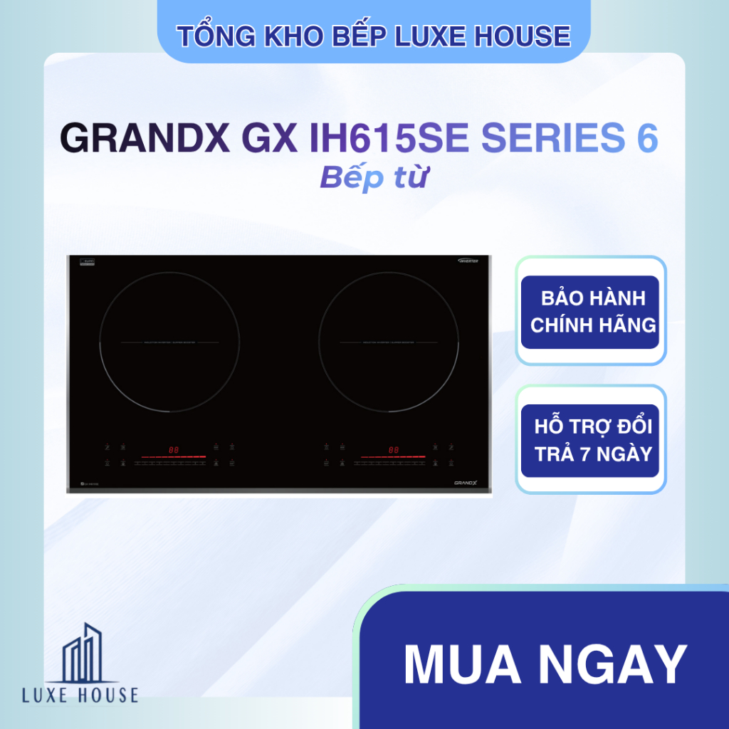 Bếp Từ GrandX GX IH615SE Series 6 | 2 Vùng Nấu 2500W | Kính EURO Platinum | Inverter
