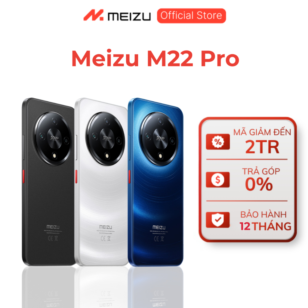 [GIÁ ƯU ĐÃI] Điện Thoại Meizu M22 Pro NFC l Mediatek Helio G81 l Màn Hình 6.79" HD+ 120Hz l Pin 5000mAh | Chính hãng