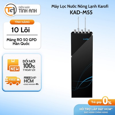 Máy Lọc Nước Nóng Lạnh 10 Lõi Karofi KAD-M55 - [Giao Toàn Quốc]