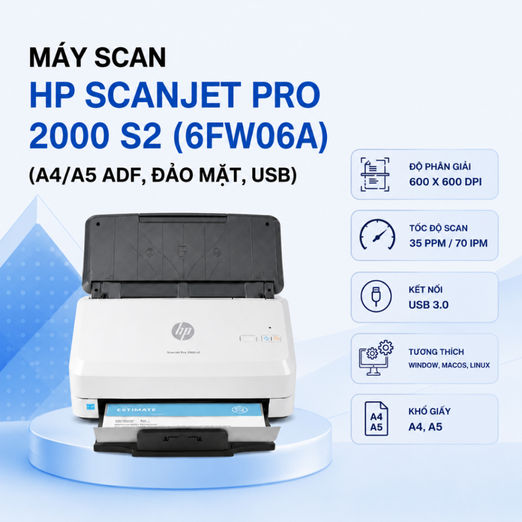 Máy Scan HP ScanJet Pro 2000 s2 (6FW06A) – Scan 2 Mặt Tự Động, Tốc Độ 35ppm, ADF 50 Tờ, USB 3.0 - Hà