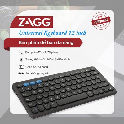 Bàn phím ZAGG Universal Keyboard 12 inch/Mid size/Full size - Bảo hành 1 Năm