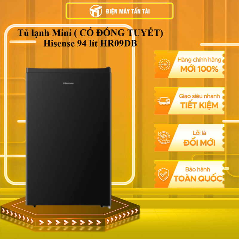 HR09DB - Tủ Lạnh Hisense 94 Lít HR09DB - CÓ ĐÓNG TUYẾT - GIAO TOÀN QUỐC