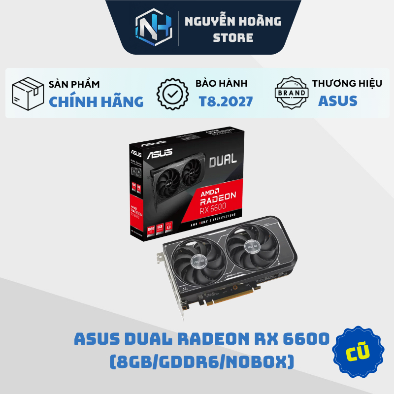 VGA card màn hình ASUS Dual Radeon RX 6600 8GB Cũ