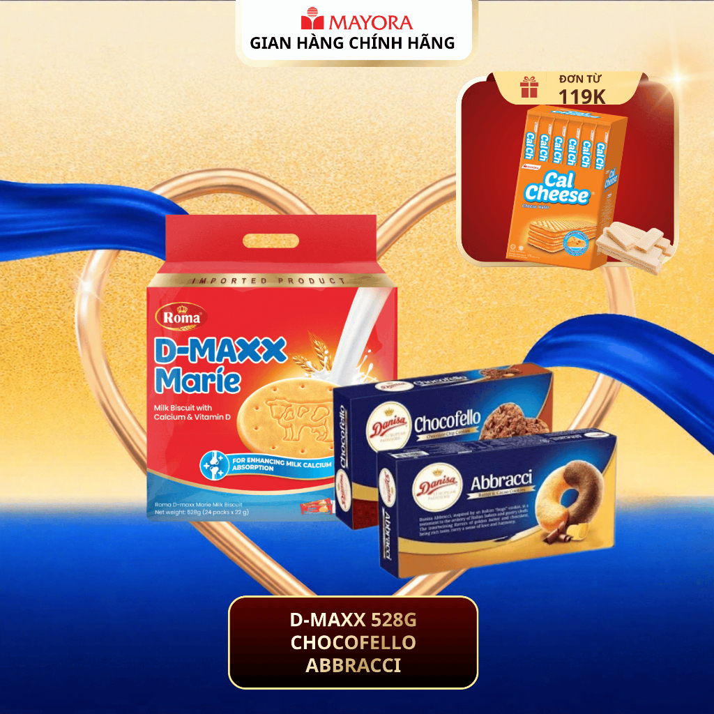 Combo 3 Loai Bánh Mayora:Dmaxx 528G + 1 Danisa Abbracci + 1 Chocofello