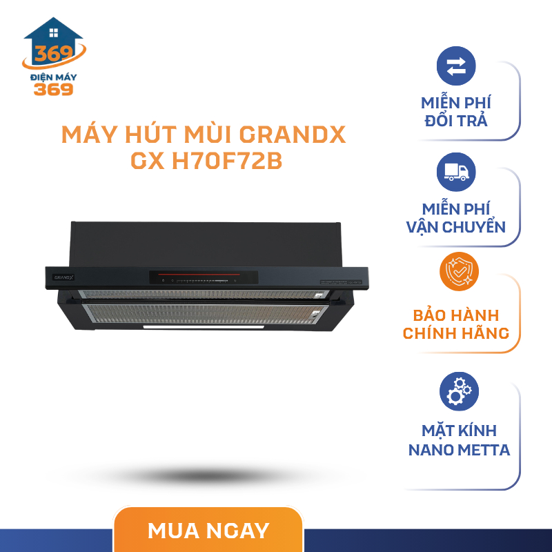 Máy Hút Mùi Âm Tủ GrandX GX H70F72B 70cm – Mặt kính Nano Matte – Chống Bám Vân Tay - SMC