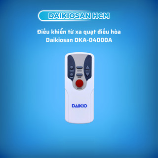 Điều khiển từ xa quạt điều hòa Daikiosan DKA-04000A, DKA-04000B