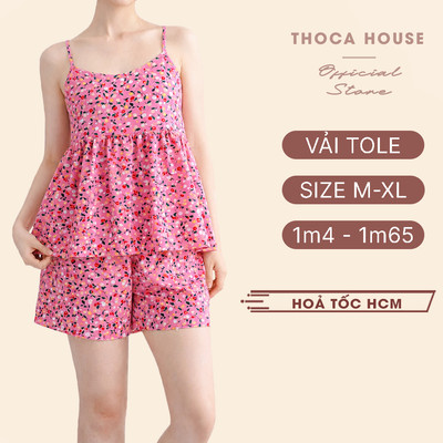 Đồ bộ nữ mặc nhà hai dây đùi vải tole có size THOCA HOUSE đồ ngủ mát mẻ họa tiết hoa xinh xắn