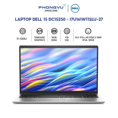 Laptop Dell 15 DC15250 - i7U161W11SLU-27 - Core i7-1355U - RAM 16GB - 1TB SSD - Bảo hành 12 tháng