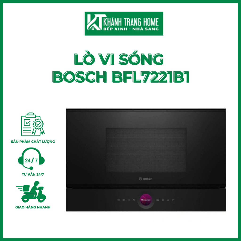 Lò vi sóng BOSCH BFL7221B1 SERIE 8 dung tích 21 lít chất liệu thép không gỉ - Khánh Trang Home