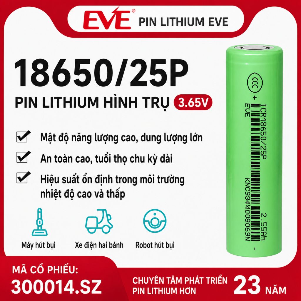 Hỏa tốc Cell pin 18650 EVE 25P 2500mah xả 12C/30A hàng mới chính hãng EVE , đo trội trở trước khi gi
