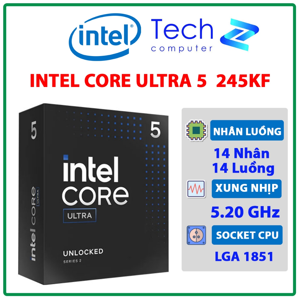 [CÓ VAT] CPU Intel Core Ultra 5 245KF 14 Nhân 14 Luồng 5.2GHz 24MB Cache LGA1851 - Chính Hãng