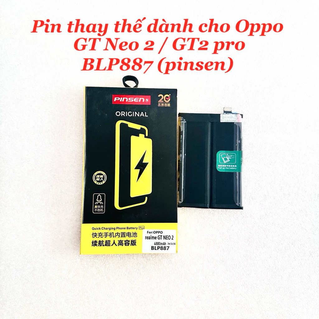 Pin thay thế dành cho Oppo Realme GT NEO 2 / Realme GT Neo3T / Realme GT2 Pro : BLP887 Zin Cty pinse