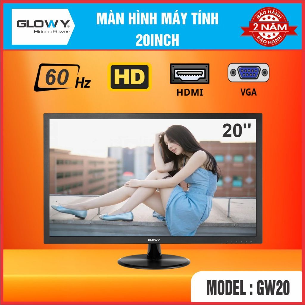 Màn Hinh PC 20inch hãng GLOWY - Mới 100% - Bảo Hành  24 Tháng 