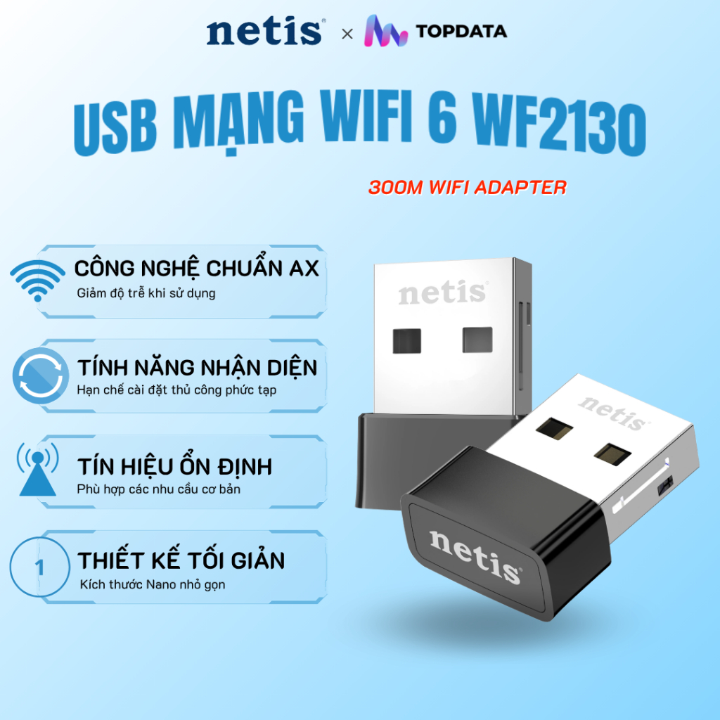 USB Thu Sóng Wifi 6 Netis WF2130 - AX300 Thế Hệ Mới, Tự Nhận Driver Tiện Lợi, Thiết Kế Nano Nhỏ Gọn