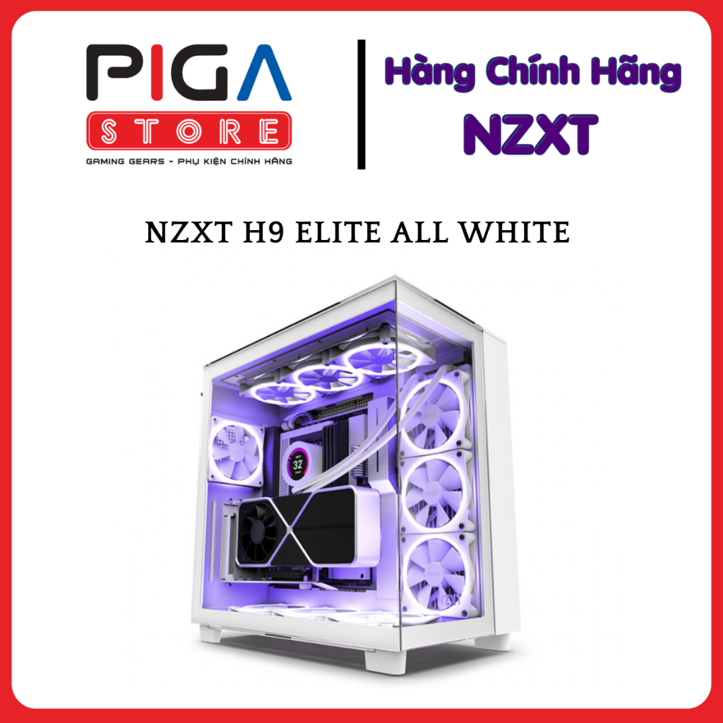 Vỏ Case Máy Tính NZXT H9 ELITE ALL WHITE (ATX/ M-ATX/ ITX/ Thép/ Kính Cường Lực) Bảo Hành 24 Tháng