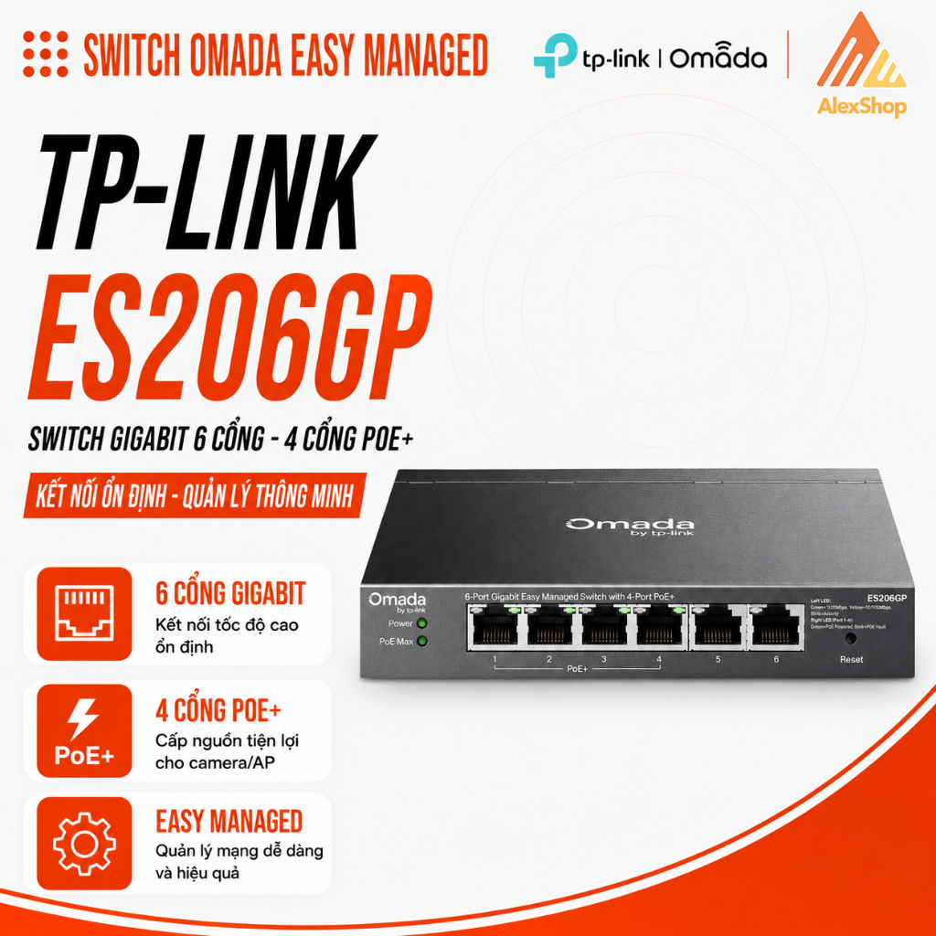 [2026]Switch TP-Link Omada ES205GP/ ES206GP | 4 Cổng PoE+ 6 Cổng Gigabit Quản Lý Cloud