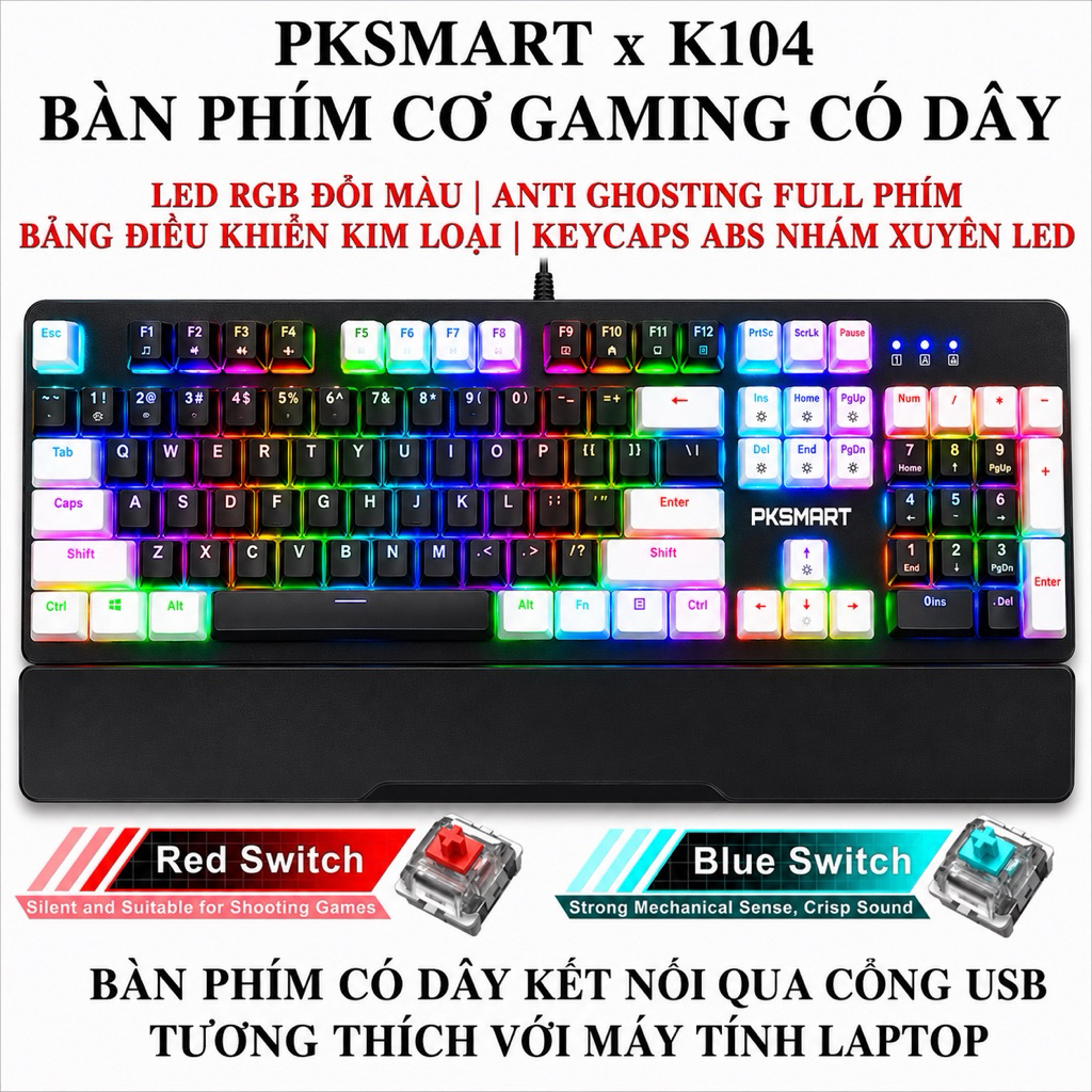 PKSMART x K104 - Bàn Phím Cơ Chơi Game Có Dây -  LED RGB - Kê Tay Tháo Rời - Anti Ghosting Full Phím
