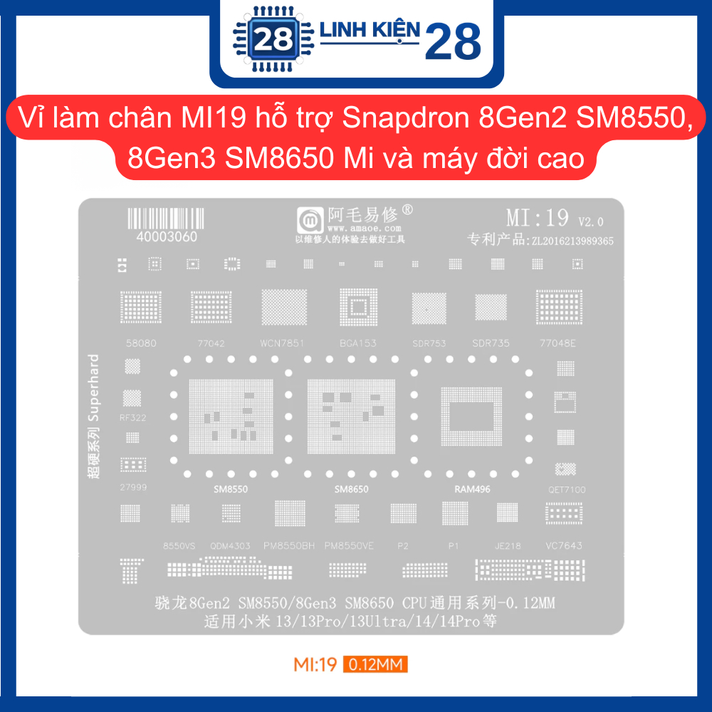 Vỉ làm chân MI19 hỗ trợ Snapdron 8Gen2 SM8550, 8Gen3 SM8650 Mi và máy đời cao. linhkien_28