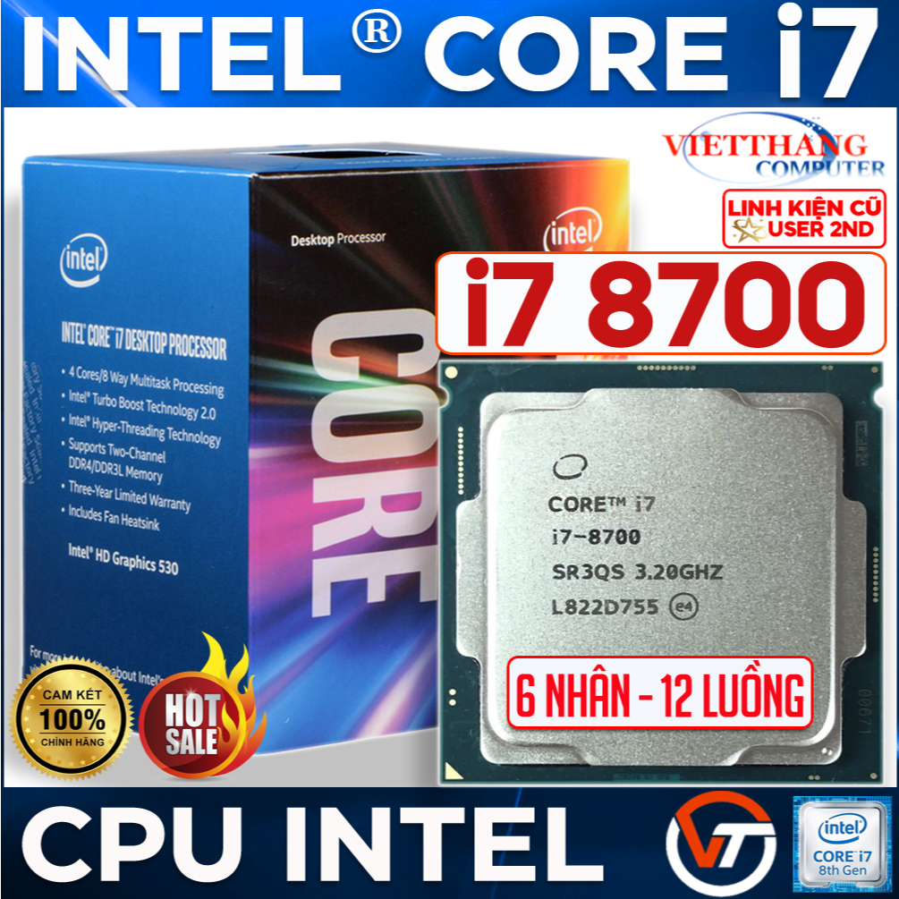 CPU Intel Gen8  i7 8700 3.2Ghz Turbo 4.6 Ghz Coffee Lake 6N-12L cho Main H310, B365 ... ( Cũ - 2nd )