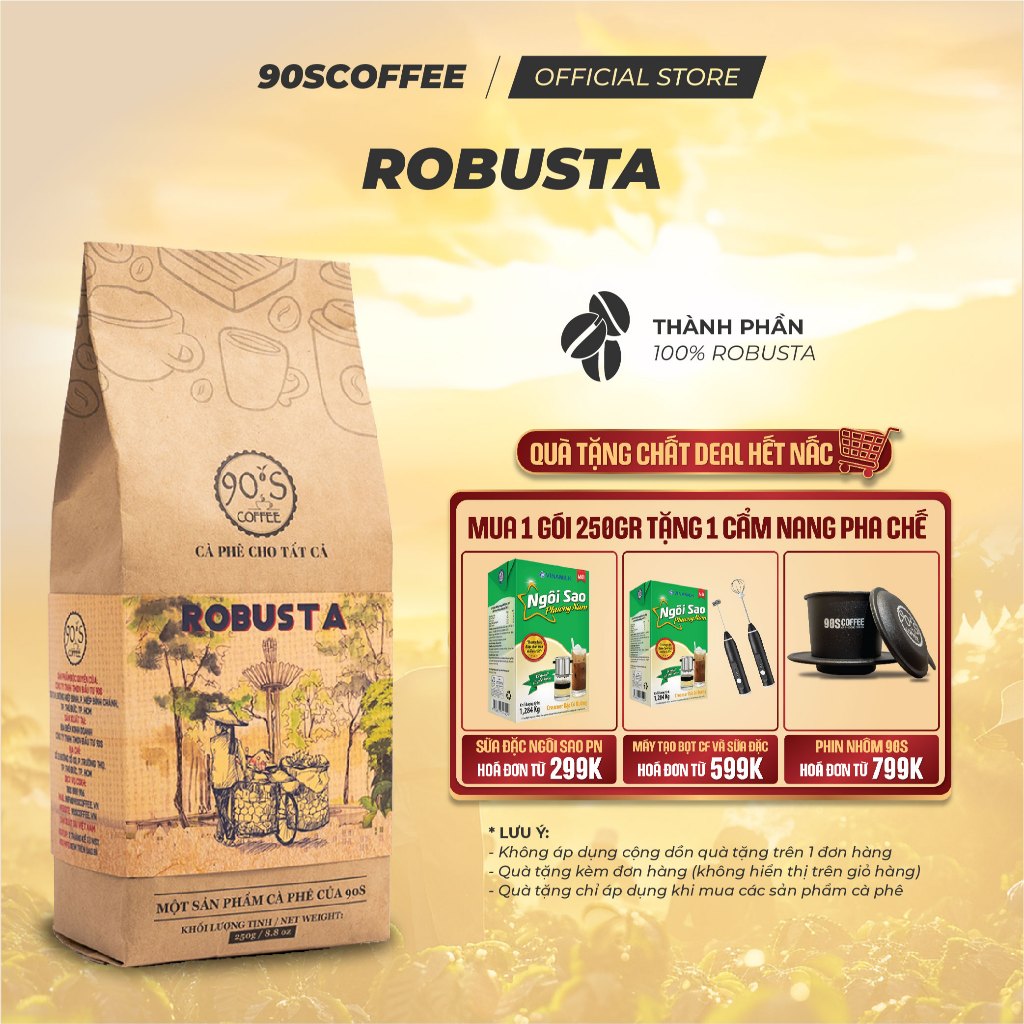 Cà Phê Robusta Nguyên Chất Rang Mộc - Gu Truyền Thống Đắng Đậm Thơm Nồng | 90S COFFEE