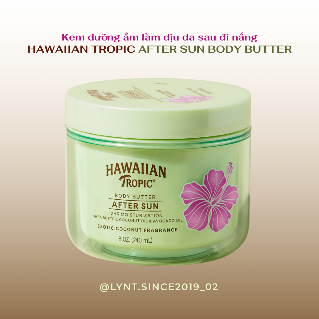 [Hàng Mỹ] Kem dưỡng ẩm làm dịu da sau đi nắng Hawaiian Tropic After Sun Body Butter