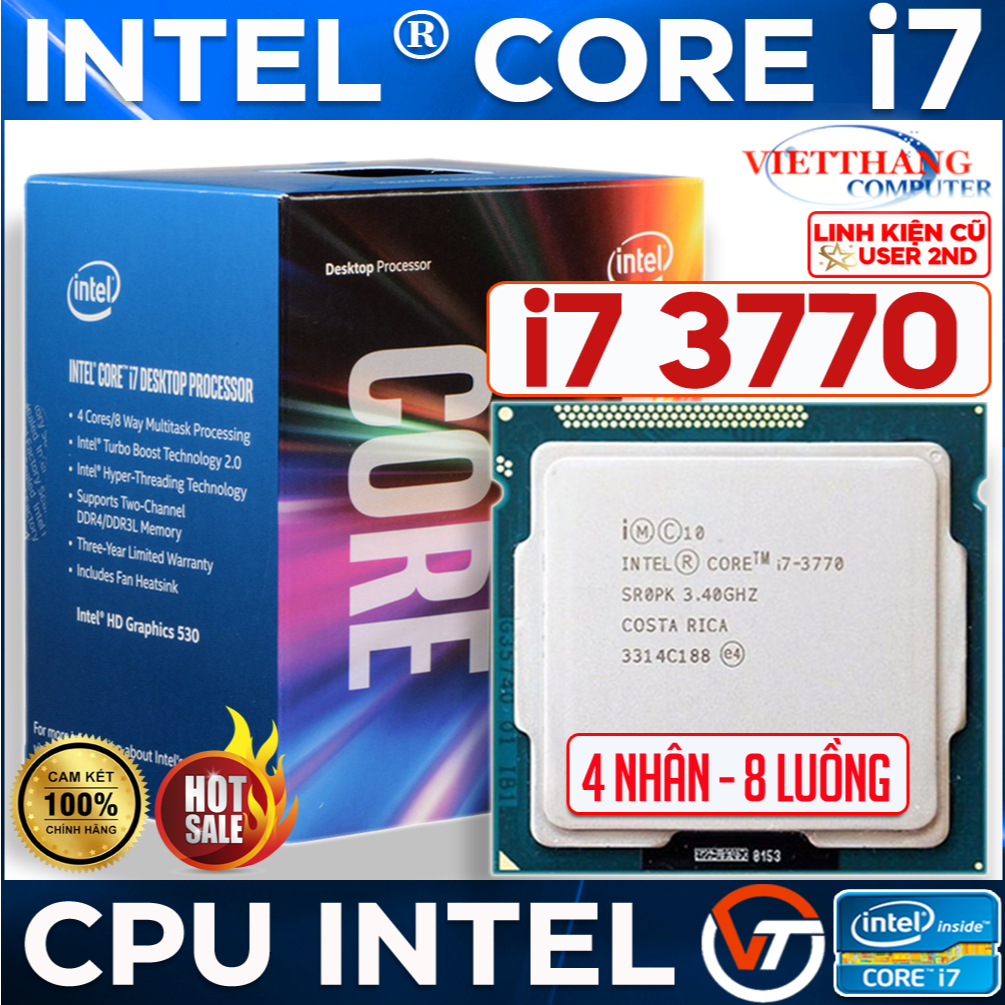 Bộ Vi Xử Lý CPU Core i7 3770 (3.4 Ghz - 3.9 Ghz ) 4 nhân 8 luồng Lắp Main H61, B75 ...( Cũ - 2nd )