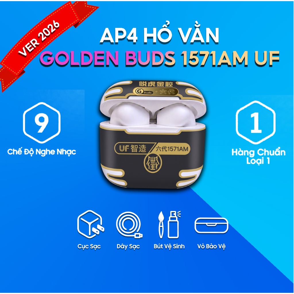 Tai nghe Hổ Vằn  AP4 1571AM ,Bản GOLDEN BUDS  UF, Ultra Bass, Am Thanh Không Gian, Hội Thoại AI, Chố