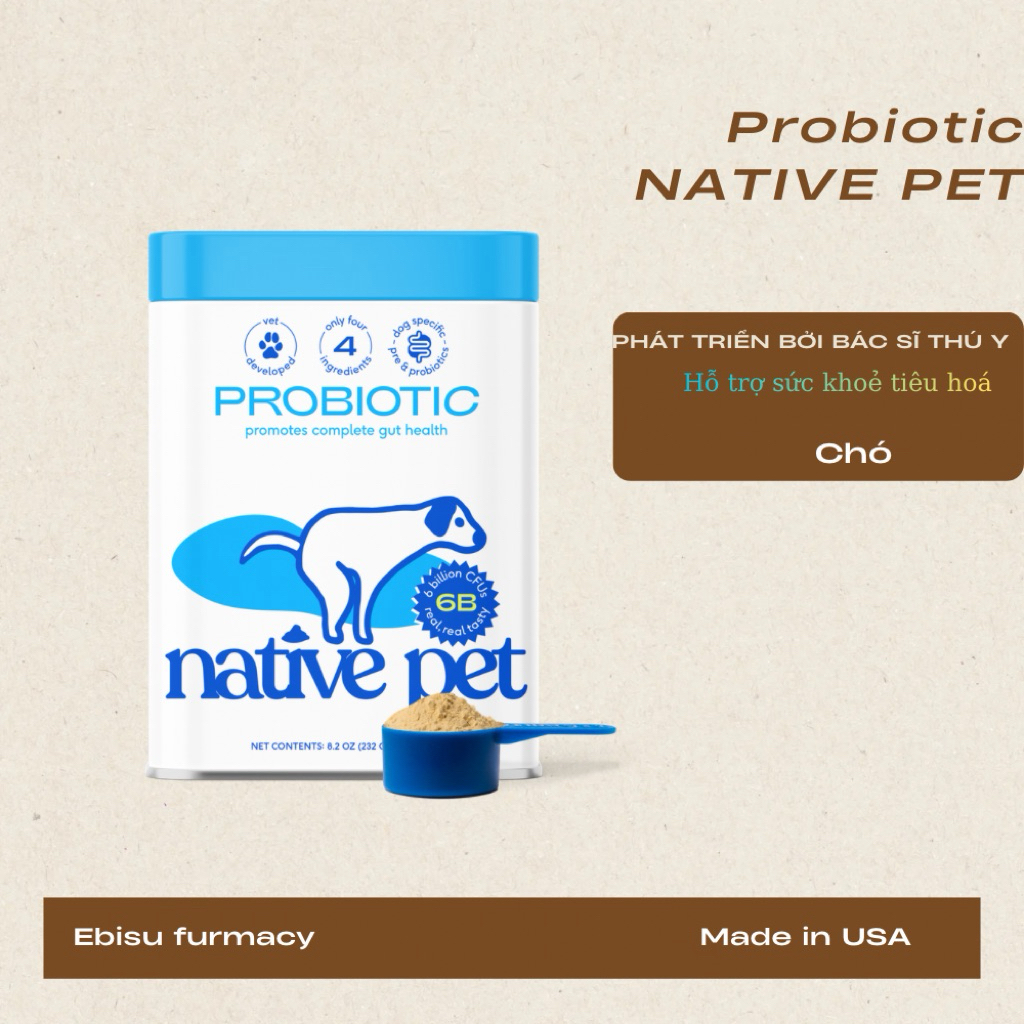 Bột men vi sinh hỗ trợ đường ruột và tiêu hóa cho chó Native Pet Probiotics for dogs