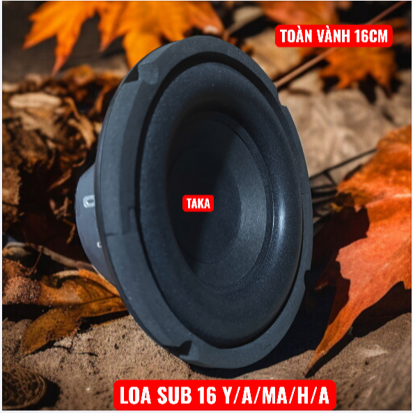 Củ loa sub 16 YA/MA/HA toàn vành 16cm nhập khẩu nguyên chiếc-giá 1 cái ( loa trầm)