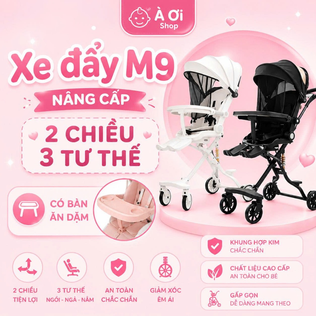 Xe đẩy nâng cấp M9 và M9 2in1 2 chiều 3 tư thế ngả sâu cho bé yêu có bàn ăn dặm