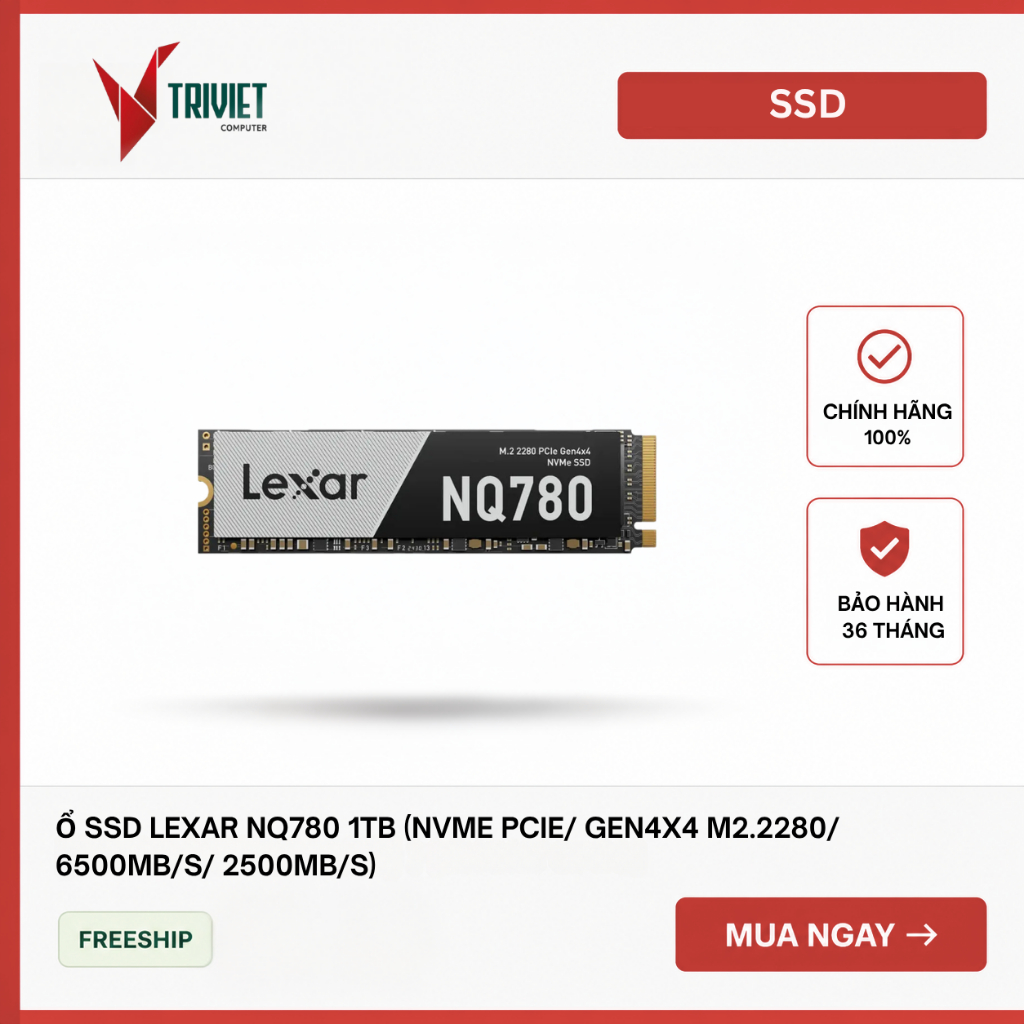 Ổ SSD Lexar NQ780 1TB (NVMe PCIe/ Gen4x4 M2.2280/ 6500MB/s/ 2500MB/s)
