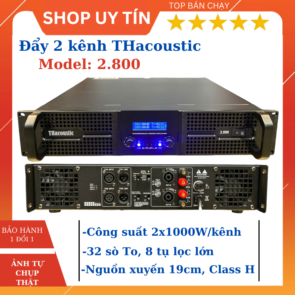Cục đẩy 2 kênh THacoustic Model 2.800,Trang bị 32  sò,Công suất 1000W/kênh,tiếng sáng, không sôi xì.