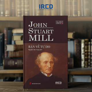 Sách - Bàn Về Tự Do (On Liberty) - John Stuart Mill - IRED Books