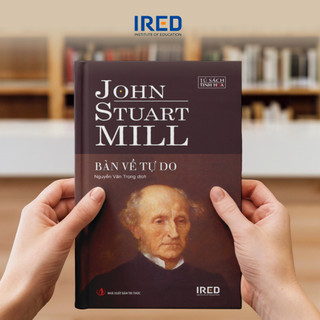 Sách - Bàn Về Tự Do (On Liberty) - John Stuart Mill - IRED Books