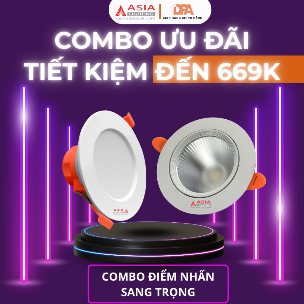 Combo Điểm Nhấn Sang Trọng Asia Lighting : 10 Đèn Âm Trần Tán Quang + 2 Đèn Spotlight Asia Lighting