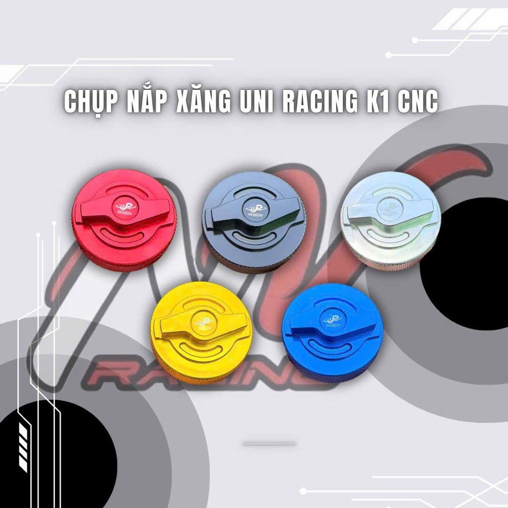 Chụp nắp xăng UNI Racing K1 nhôm CNC