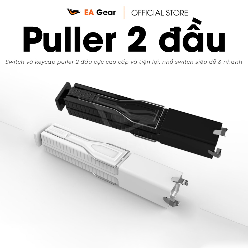 [Sẵn] Switch puller - dụng cụ nhổ switch và keycap phím cơ 2 trong 1 - EA Gear