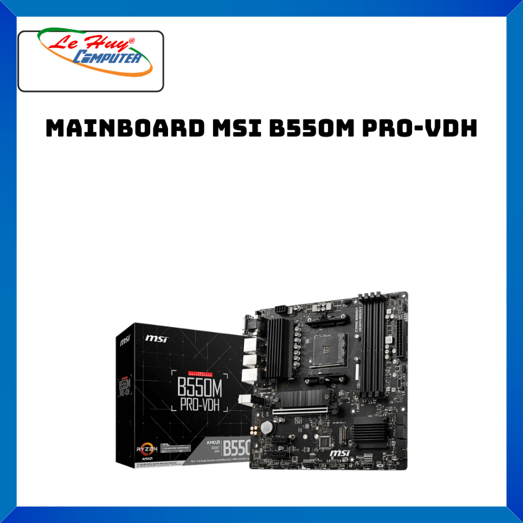 Mainboard MSI B550M PRO-VDH (AMD B550/ Socket AM4/ M-ATX/ 4 khe ram) - Hàng Chính Hãng