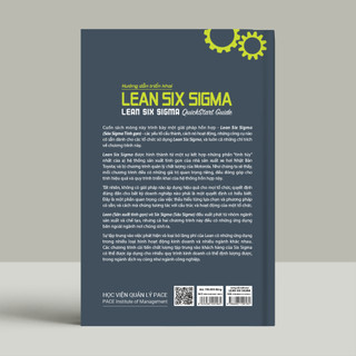 Sách - Hướng Dẫn Triển Khai Lean Six Sigma (Lean Six Sigma QuickStart Guide) - Benjamin Sweeney - PACE Books