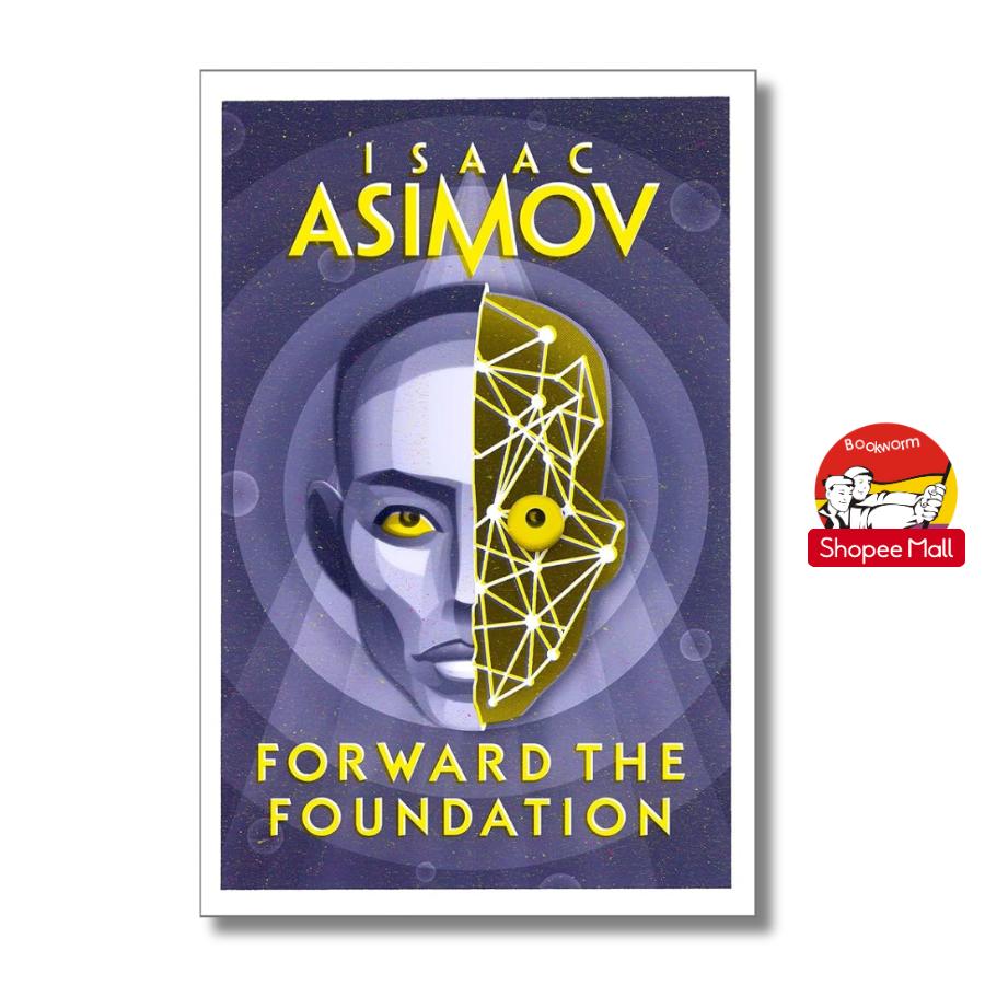 Sách - Forward the Foundation by Isaac Asimov | Science Fiction / Ngoại văn Nhập khẩu / Viễn tưởng