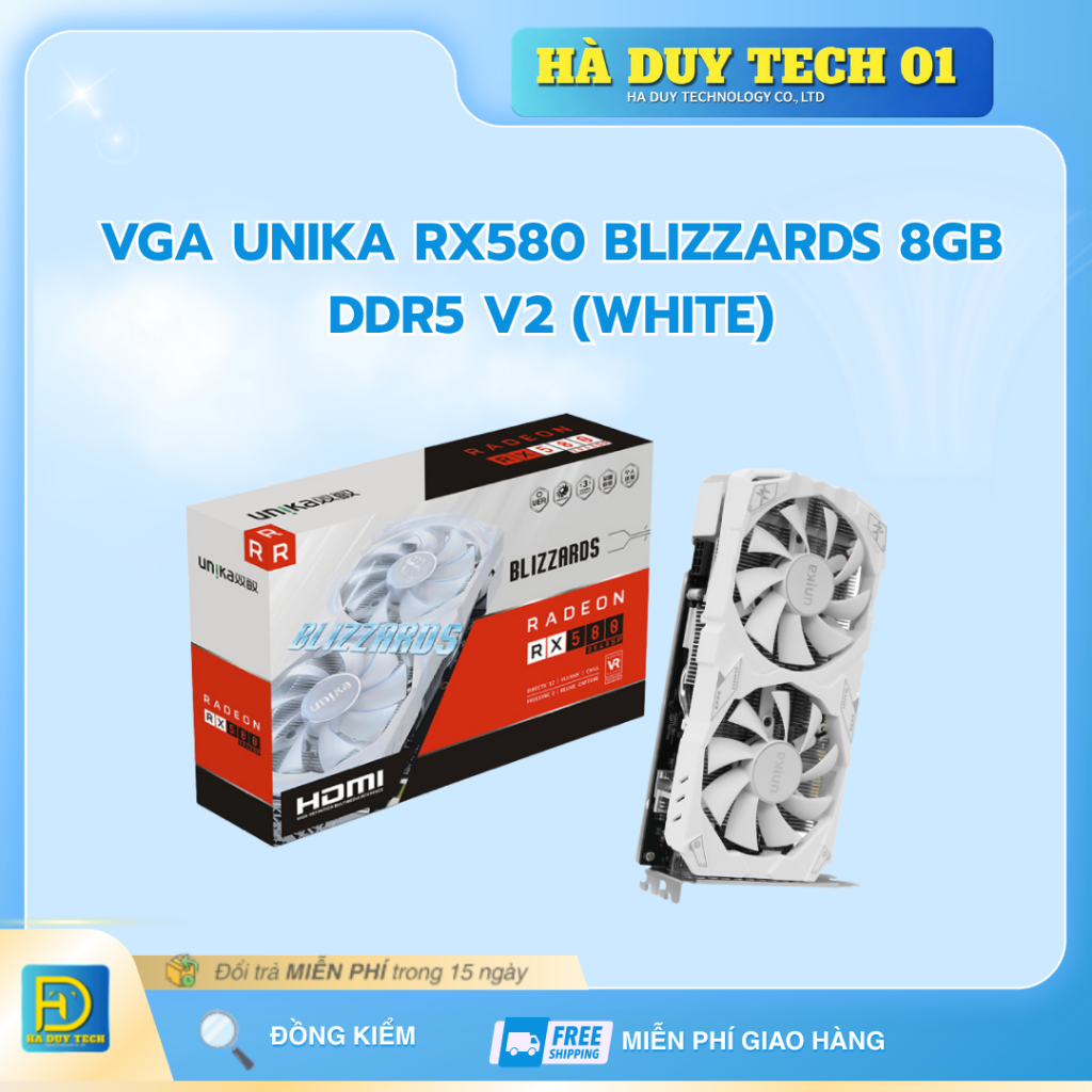 VGA UNIKA RX580 BLIZZARDS 8GB DDR5 V2 (WHITE) - Cam Kết Chính Hãng - BH 36T - HaDuyTech