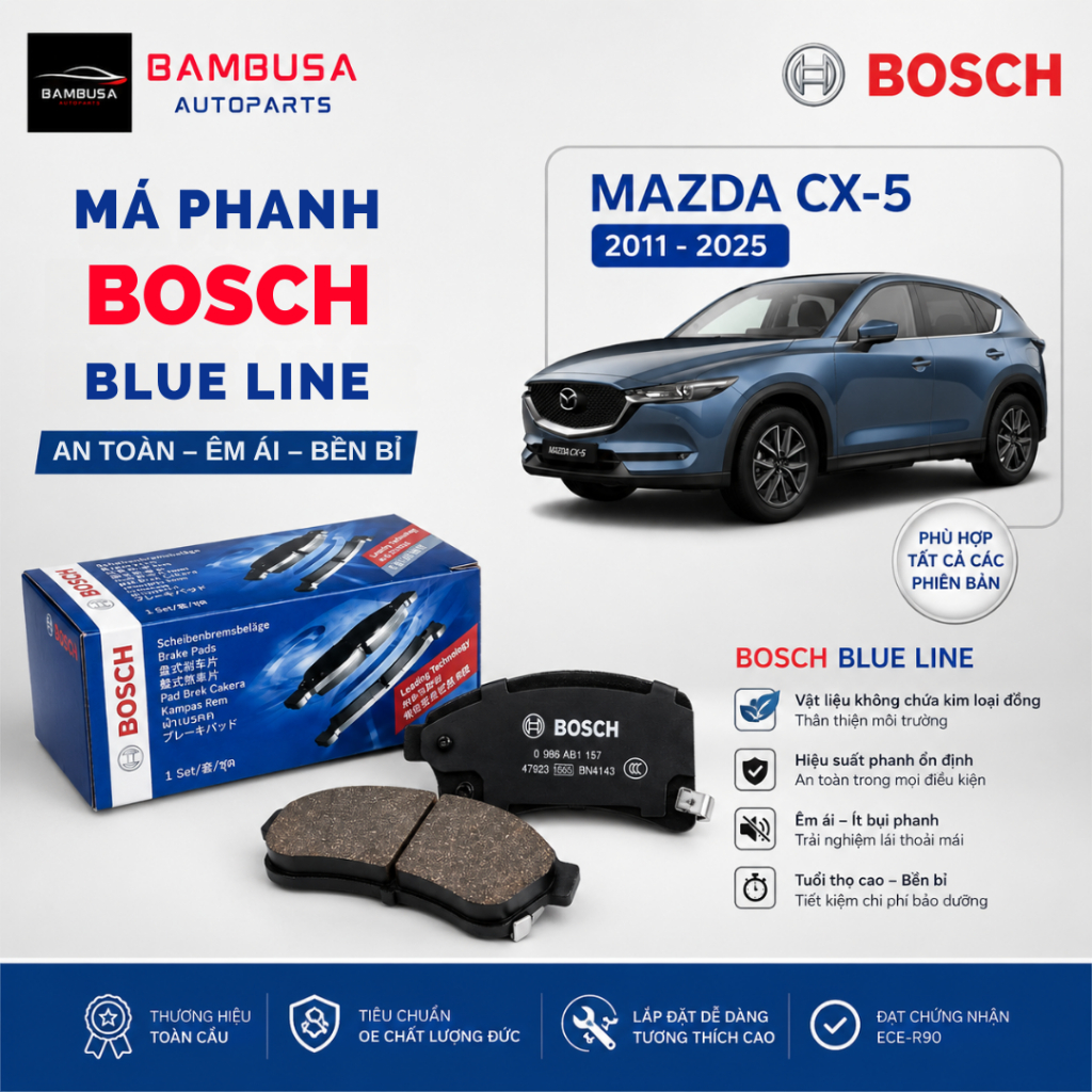 Má phanh trước sau Mazda CX5 2011–2025 Bosch Blue Line BP3562 BP2621 BP2625 Êm ái, ít bụi, an toàn