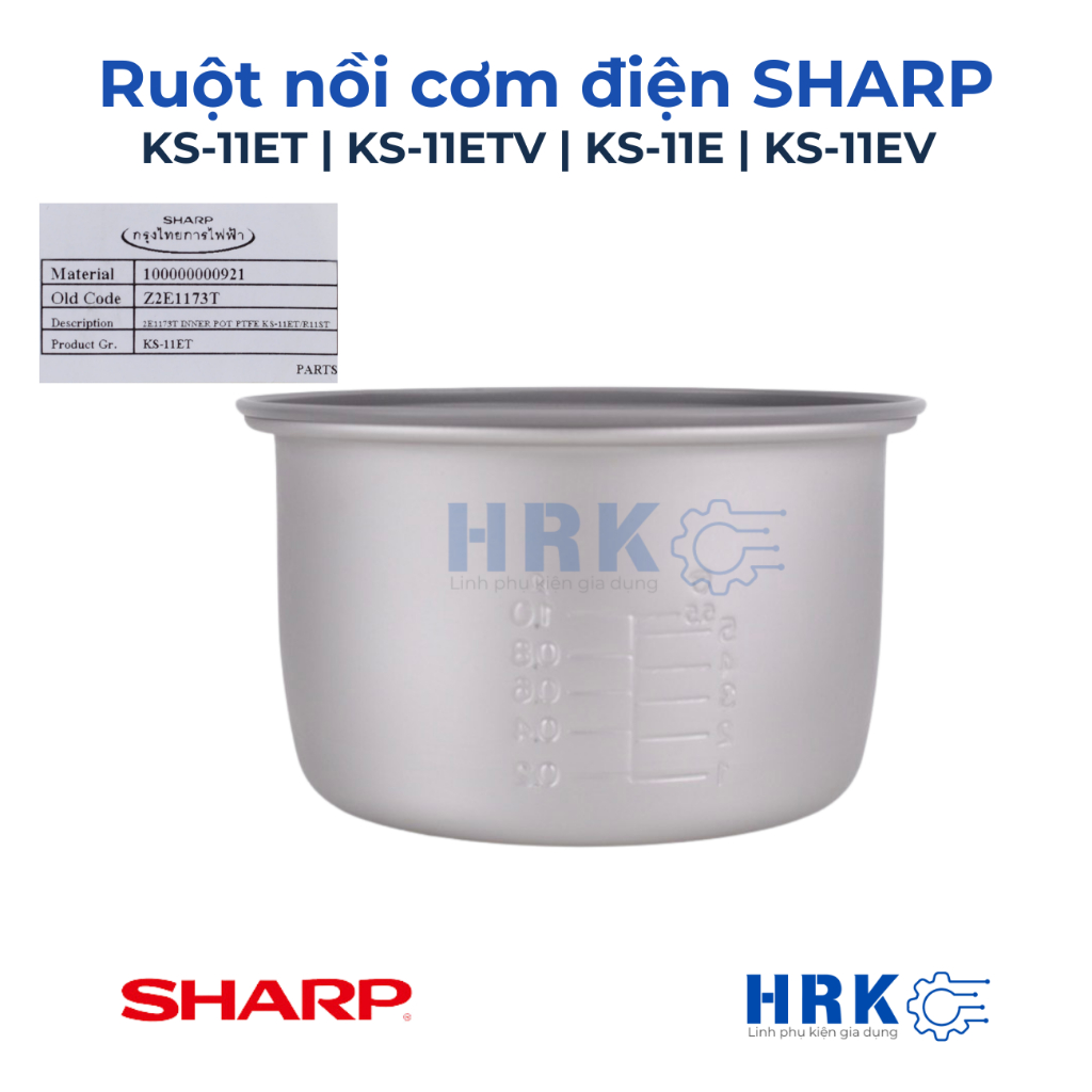 Lòng Nồi Cơm Điện SHARP 1.0 Lít – Dành Cho KS-11ET / KS-11ETV / KS-R11ST