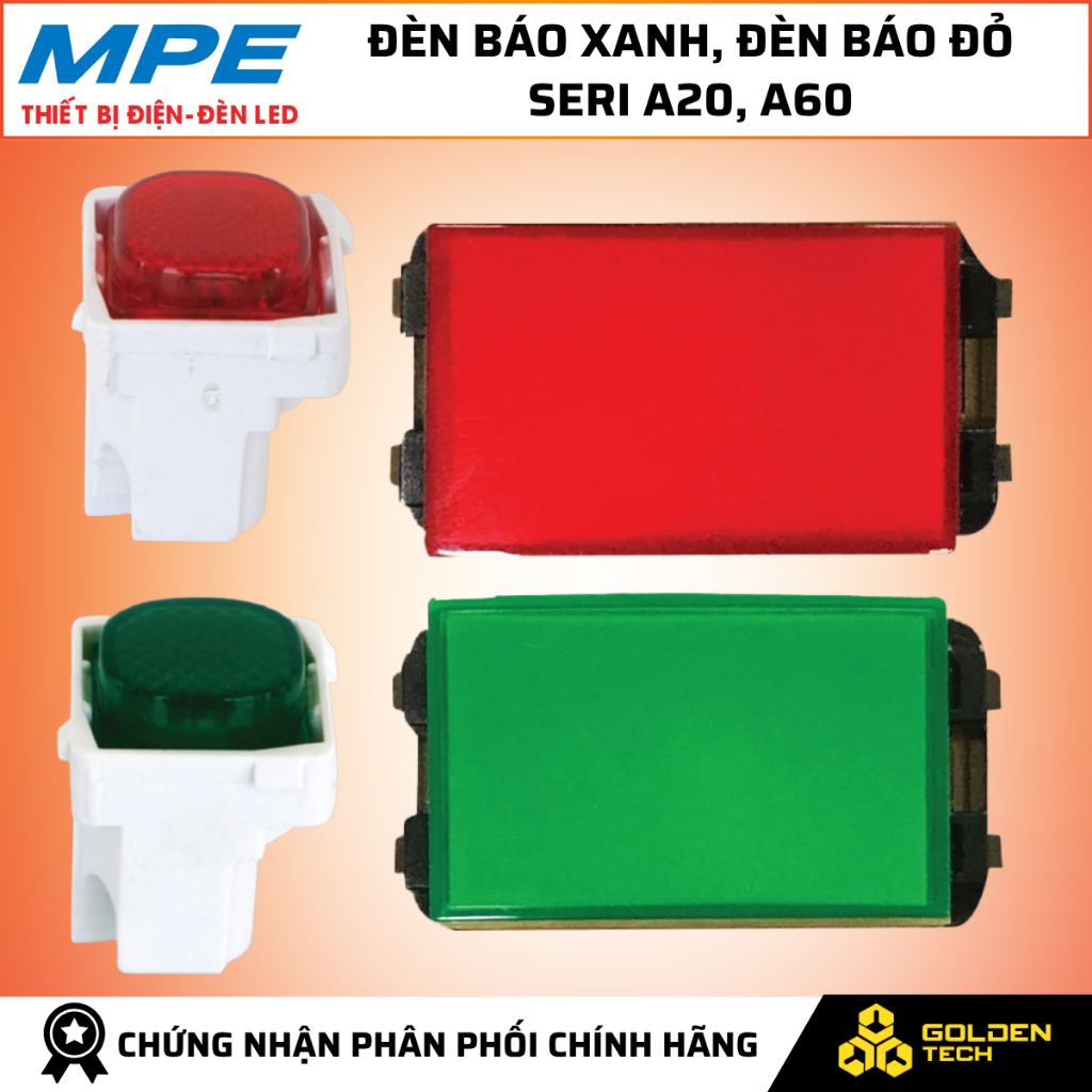 [MPE] Các loại Đèn báo xanh, đèn báo đỏ seri A20, A60