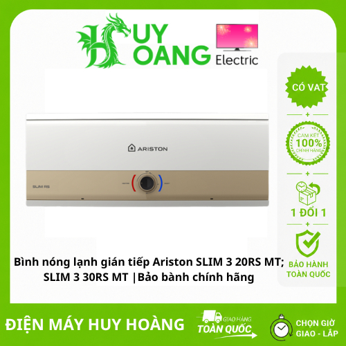 Bình nóng lạnh gián tiếp Ariston SLIM 3 20RS MT; SLIM 3 30RS MT | Bảo bành chính hãng