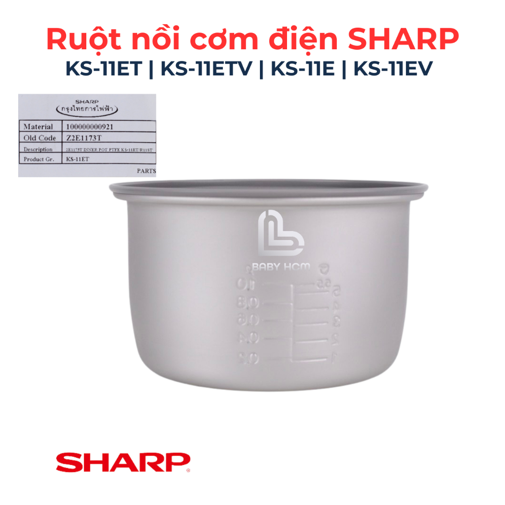 Lòng Nồi Cơm Điện SHARP 1.0 Lít – Dành Cho KS-11ET / KS-11ETV / KS-R11ST