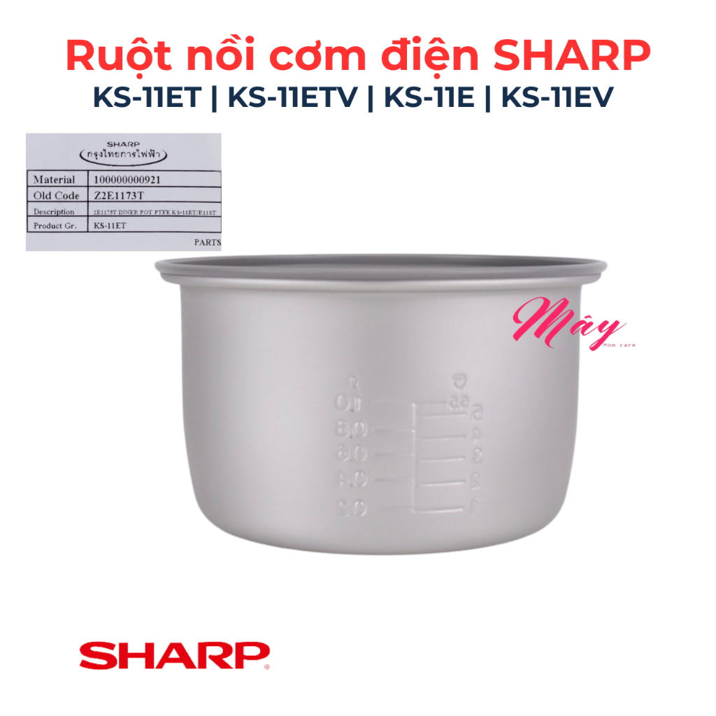 Lòng Nồi Cơm Điện SHARP 1.0 Lít – Dành Cho KS-11ET / KS-11ETV / KS-R11ST