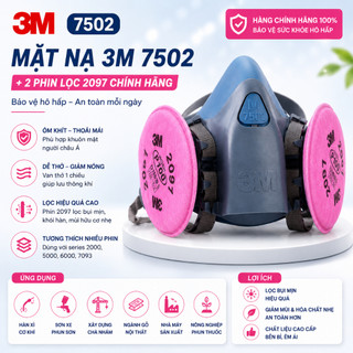 Bộ Mặt Nạ 3M 7502 Và Phin 2097 – Bảo Vệ Khói Bụi, Hóa Chất – Đeo Êm Thoáng, An Toàn Lao Động