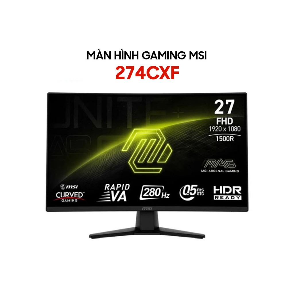Màn hình Gaming MSI 27 Inch MAG 274CXF FHD 280Hz Adaptive-Sync