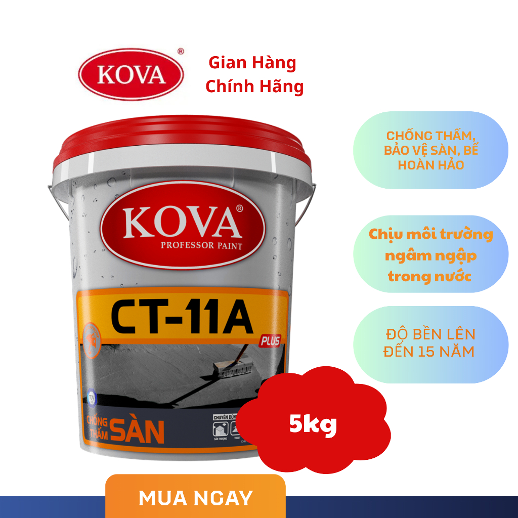 5KG - Chất Chống Thấm Cao Cấp Kova CT11A Plus Sàn